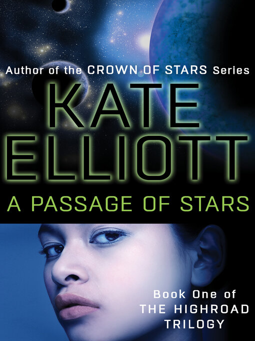 Title details for A Passage of Stars by Kate Elliott - Wait list